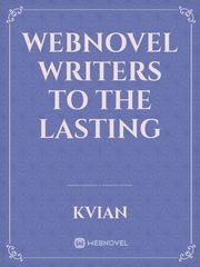 Webnovel writers to the lasting Best App To Read Novel