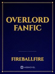 overlord fanfic Overlord Anime Novel