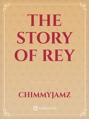 The Story of Rey Book