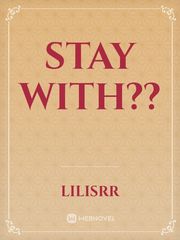 Stay With?? Indah Novel