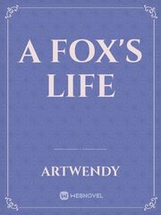 A Fox's Life Penguin Novel
