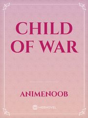 Child of War Book