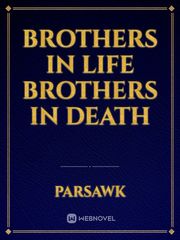 brothers in life brothers in death Book