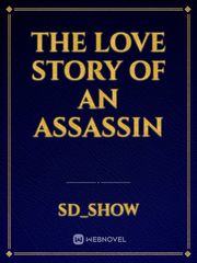The love story of an assassin Davenport Novel