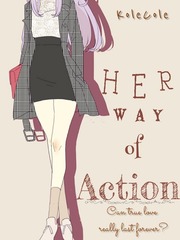 Her Way of Action (TAGALOG) Girlfriend Novel