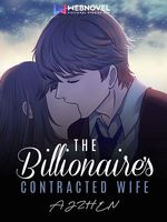 The Billionaire's Contracted Wife [English]