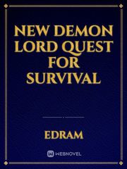 New Demon Lord Quest for Survival Overly Cautious Hero Novel
