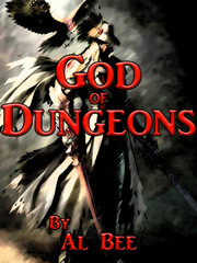 God of Dungeons God Of Novel