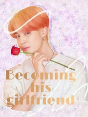 Becoming his Girlfriend Book