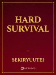 Hard Survival Best Survival Novel