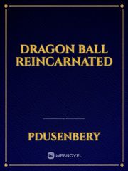 dragon ball reincarnated Kirito Novel
