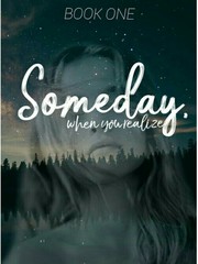 Someday, when you realized (Tagalog) Unique Novel