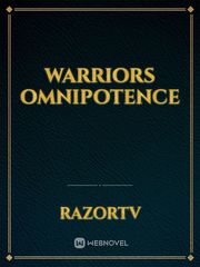 Warriors Omnipotence Warriors Novel
