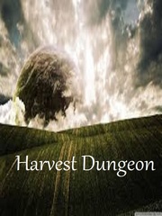 Harvest Dungeon Foxfire Novel