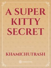 A Super Kitty Secret Book