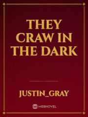they craw in the dark Kidnapped Novel