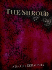 The Shroud Kaze No Stigma Novel