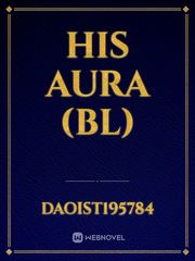 His aura (BL) Book