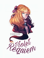 Violet Requiem Violet Novel