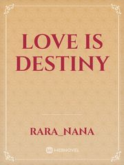 Love Is Destiny Wendy Darling Novel