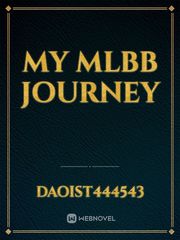 MY MLBB JOURNEY Tharntype Season 2 Novel