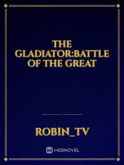 The Gladiator:Battle of the Great Book