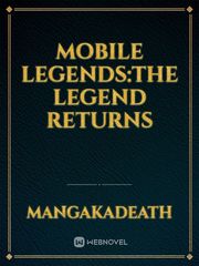 Mobile Legends:The Legend Returns Kyou Kara Maou Novel