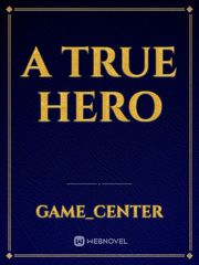 A True Hero Book