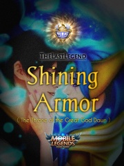 Shining Armor ( Mobile Legends Fan Fiction Novel ) Book