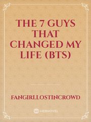 The 7 Guys That Changed My Life (BTS) Book