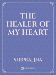The Healer of my heart Book