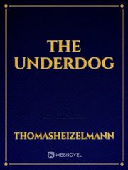 The Underdog Gabriel Knight Novel
