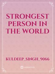 STRONGEST PERSON IN THE WORLD Book