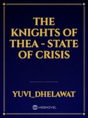 The Knights of Thea - State of Crisis Book