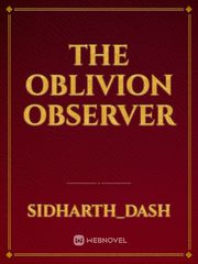 The Oblivion Observer Book