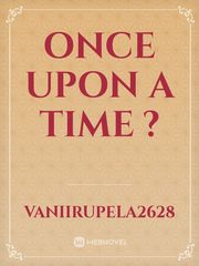 Once upon a time ? Once Upon A Time Fanfic