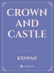 Crown and Castle Sensual Novel