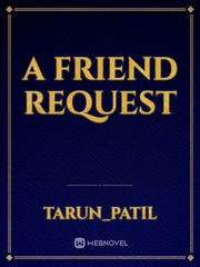 A FRIEND REQUEST Book