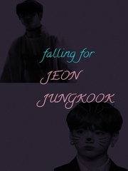 Falling For Jeon Jungkook Fangirl Novel
