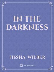 In the Darkness Book