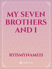 My Seven Brothers and I Book