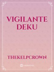 Vigilante Deku Book