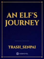 An Elf's Journey Grimgar Of Fantasy And Ash Novel