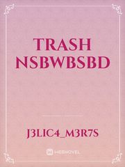 trash nsbwbsbd Book
