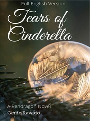 Tears of Cinderella (Full English Version) Pendragon Novel