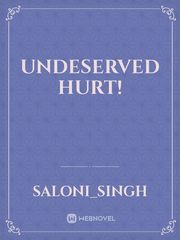 Undeserved hurt! Book