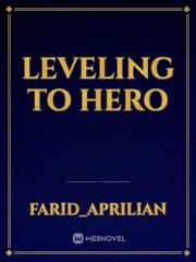 Leveling To Hero Book