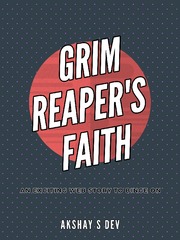 Grim Reaper's Faith Reaper Novel