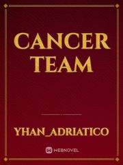cancer team Team Novel