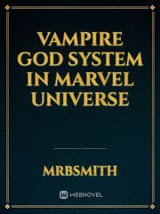 Vampire God System in Marvel Universe Book